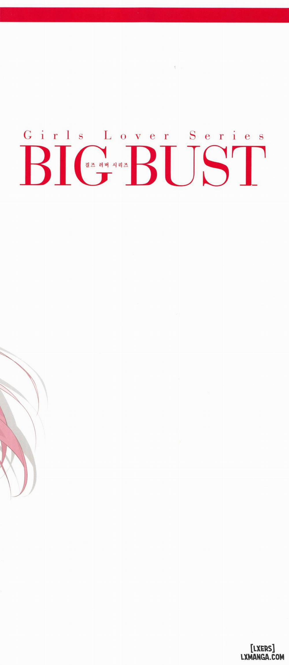 Girls Lover Series BIG BUST Vol.1 Oneshot trang 1