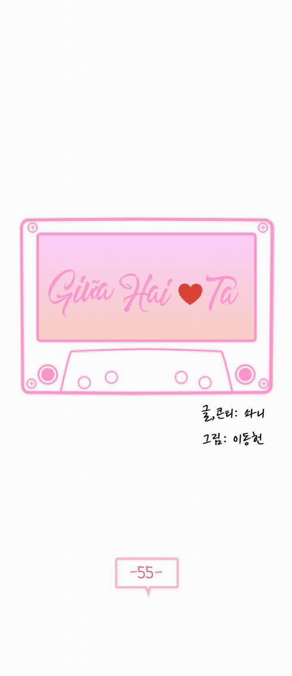 Giữa Hai Ta 55 trang 5