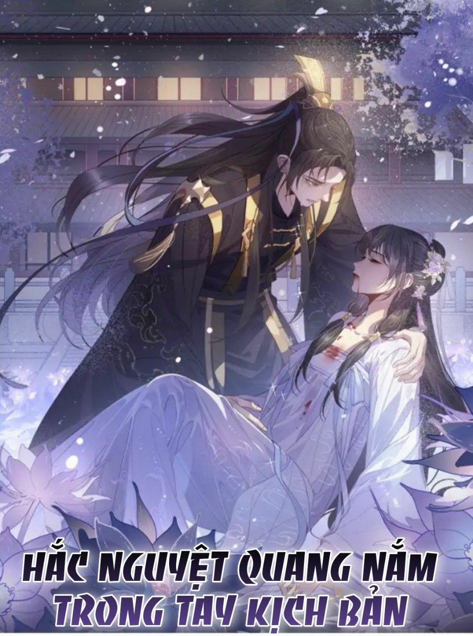 Hắc Nguyệt Quang Nắm Trong Tay Kịch Bản Be 1 trang 0