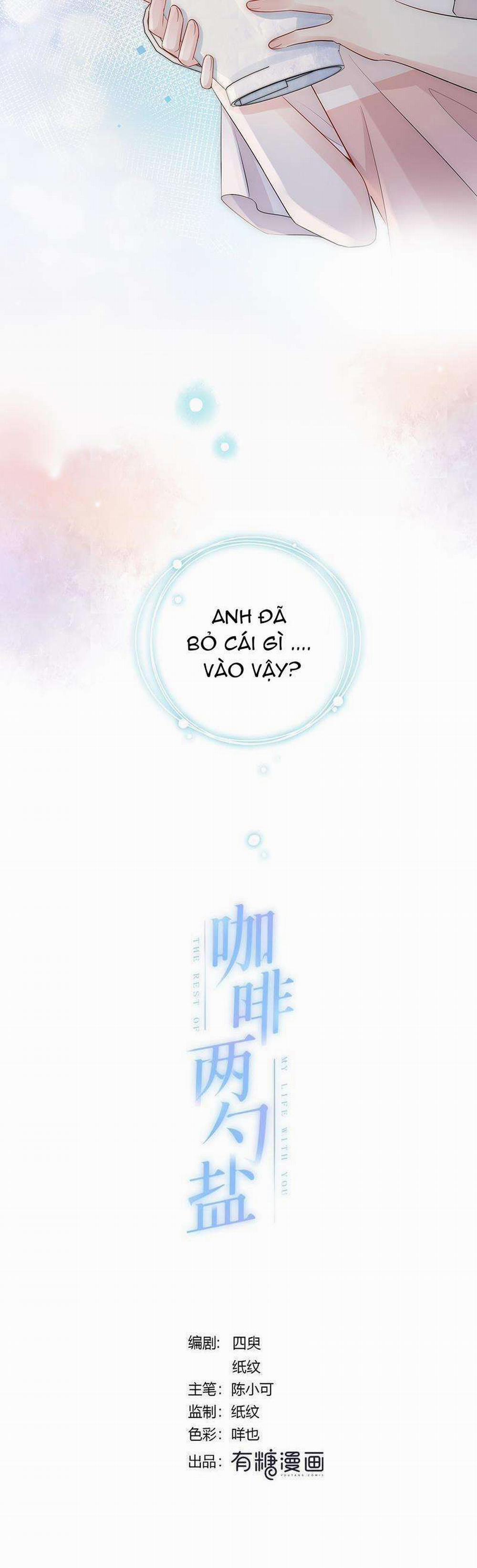 Hai Thìa Cà Phê Muối : Bắt Đầu Lại Cuộc Sống Của Chúng Ta 2 trang 3