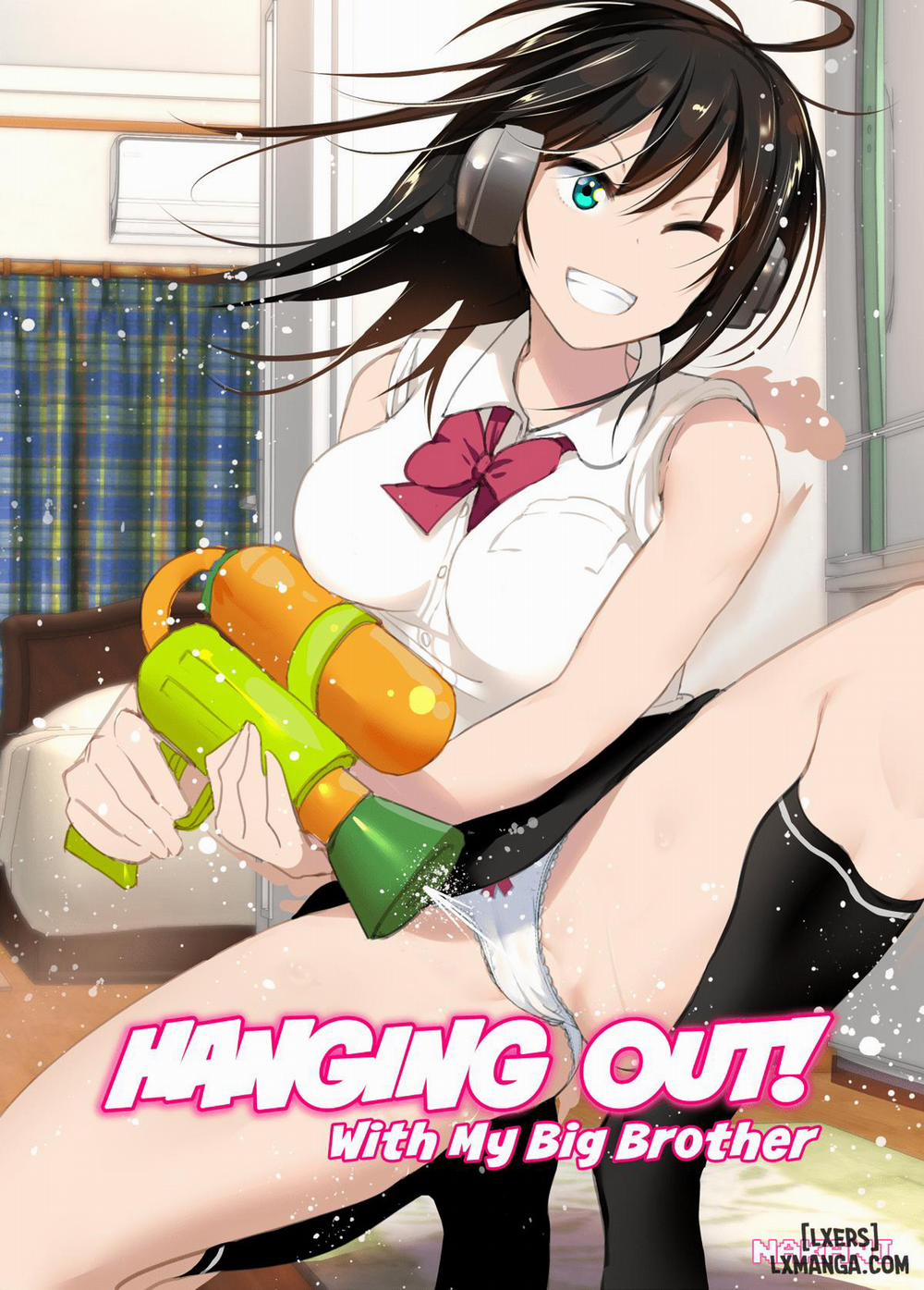 Hanging Out! With My Big Brother Oneshot trang 0