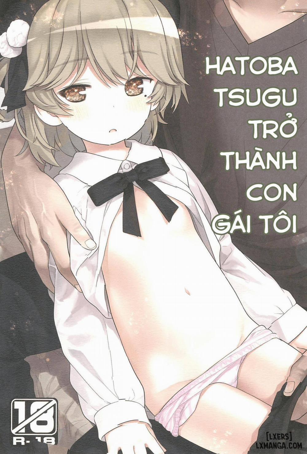 Hatoba Tsugu Became My Daughter Oneshot trang 0