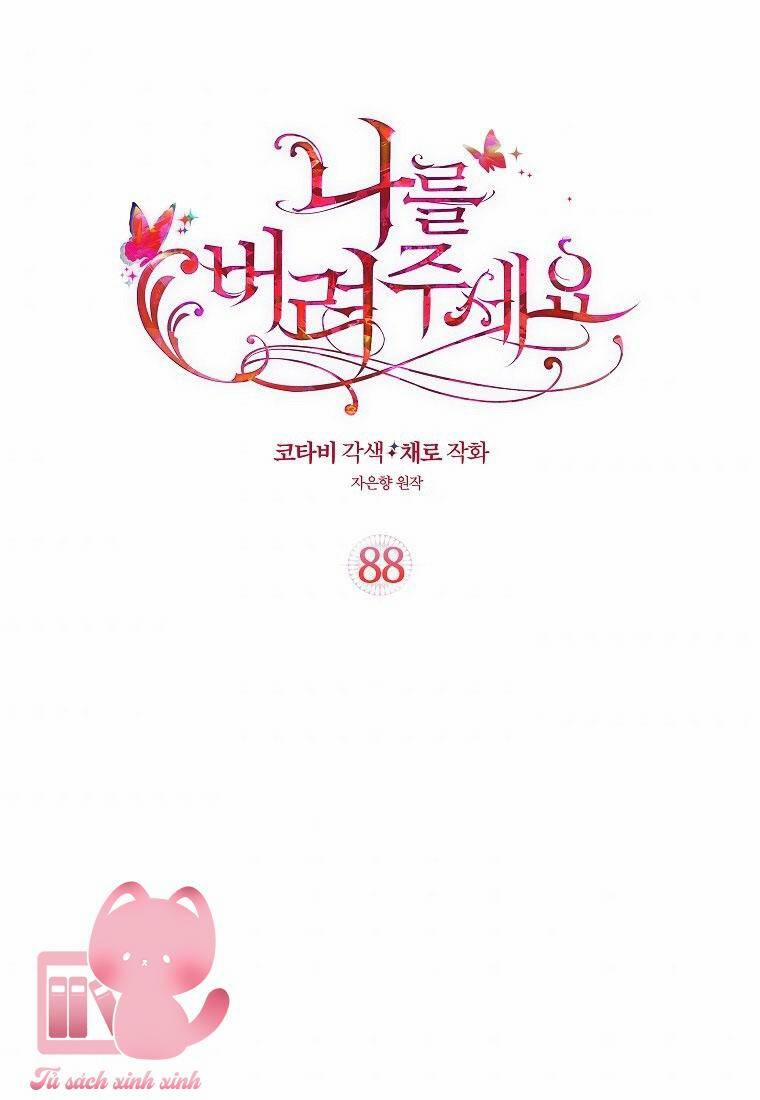 Hãy Bỏ Mặc Tôi 88 trang 1