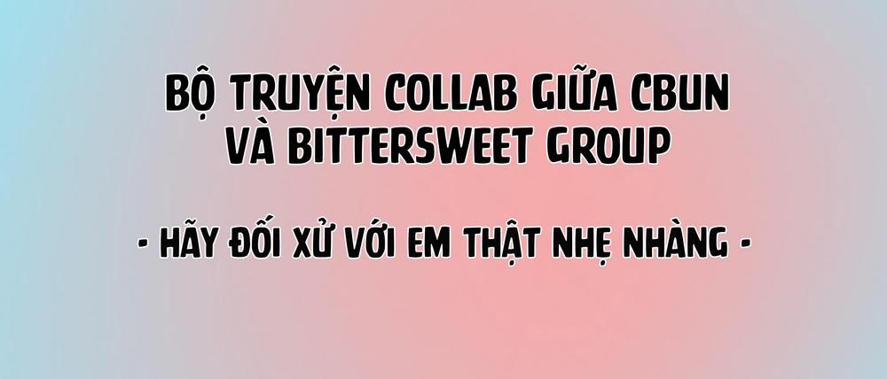 Hãy đối xử với em thật nhẹ nhàng! 3 Volume 2 trang 0