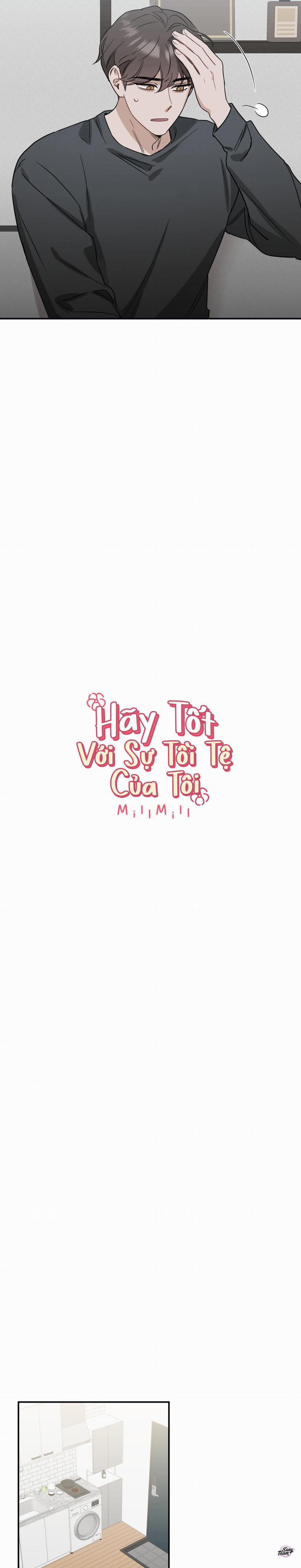 Hãy Tốt Với Sự Tồi Tệ Của Tôi 15 trang 6