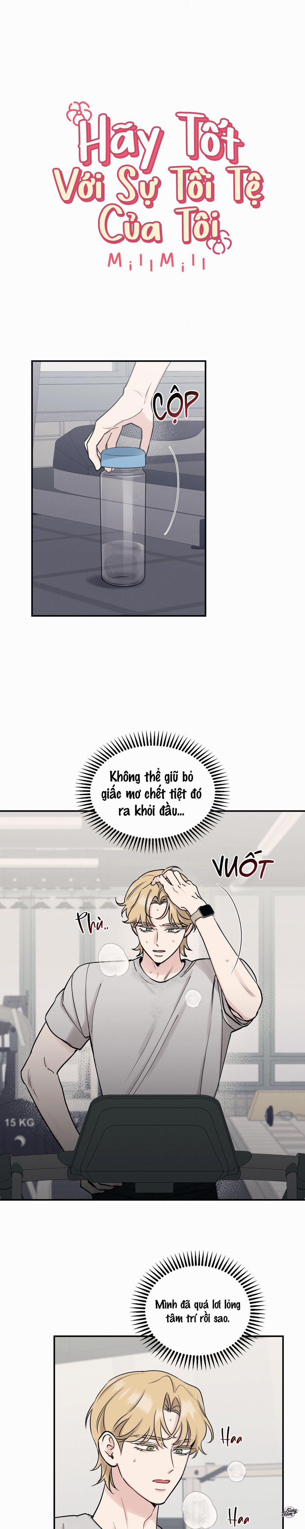 Hãy Tốt Với Sự Tồi Tệ Của Tôi 69 trang 3