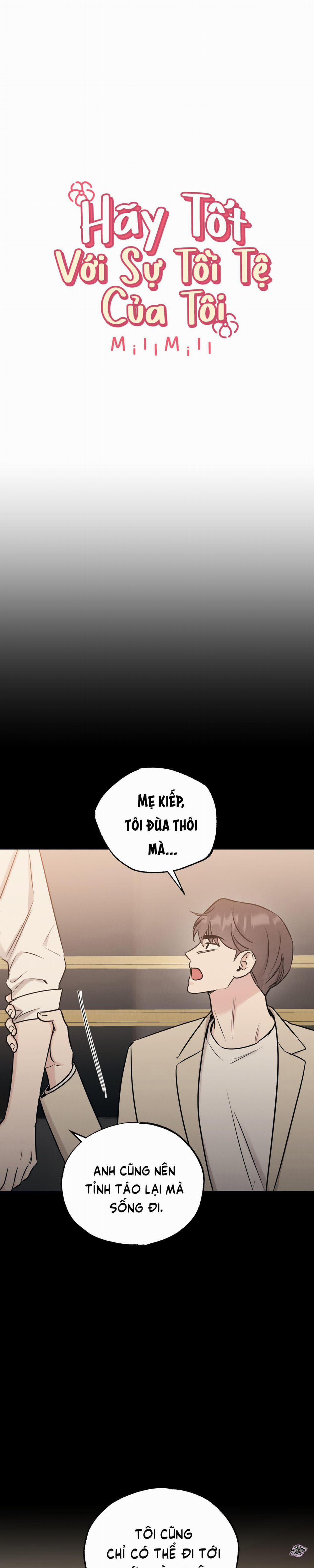 Hãy Tốt Với Sự Tồi Tệ Của Tôi 74 trang 4