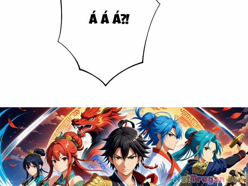 Hệ Thống Hèn Mọn Quỳ Xuống Cầu Xin Ta Vô Địch 25 trang 114