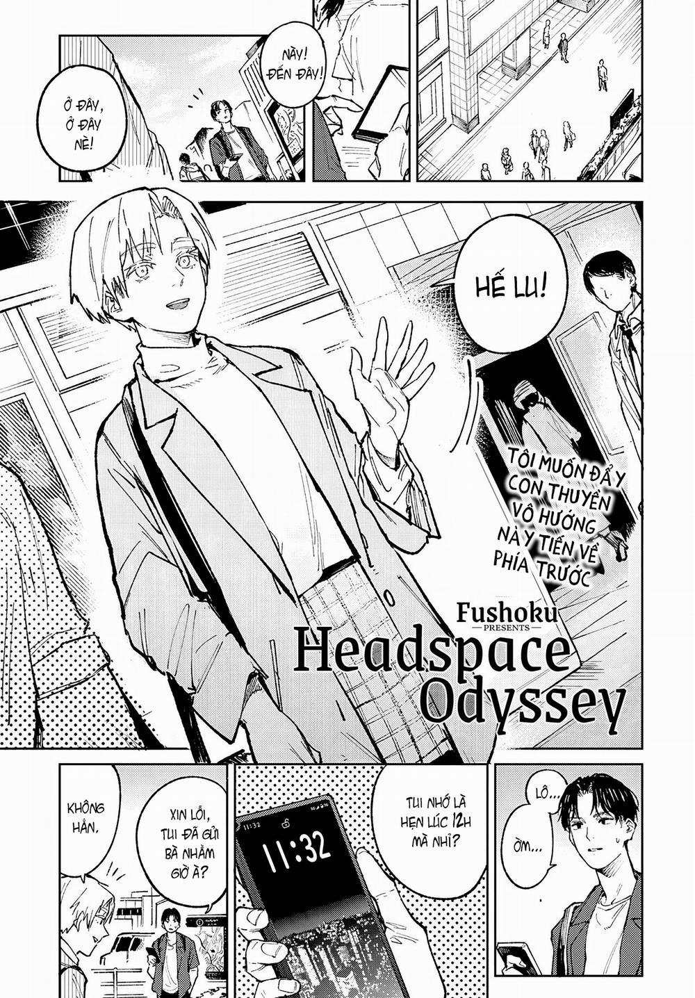 Headspace Odyssey Oneshot trang 1