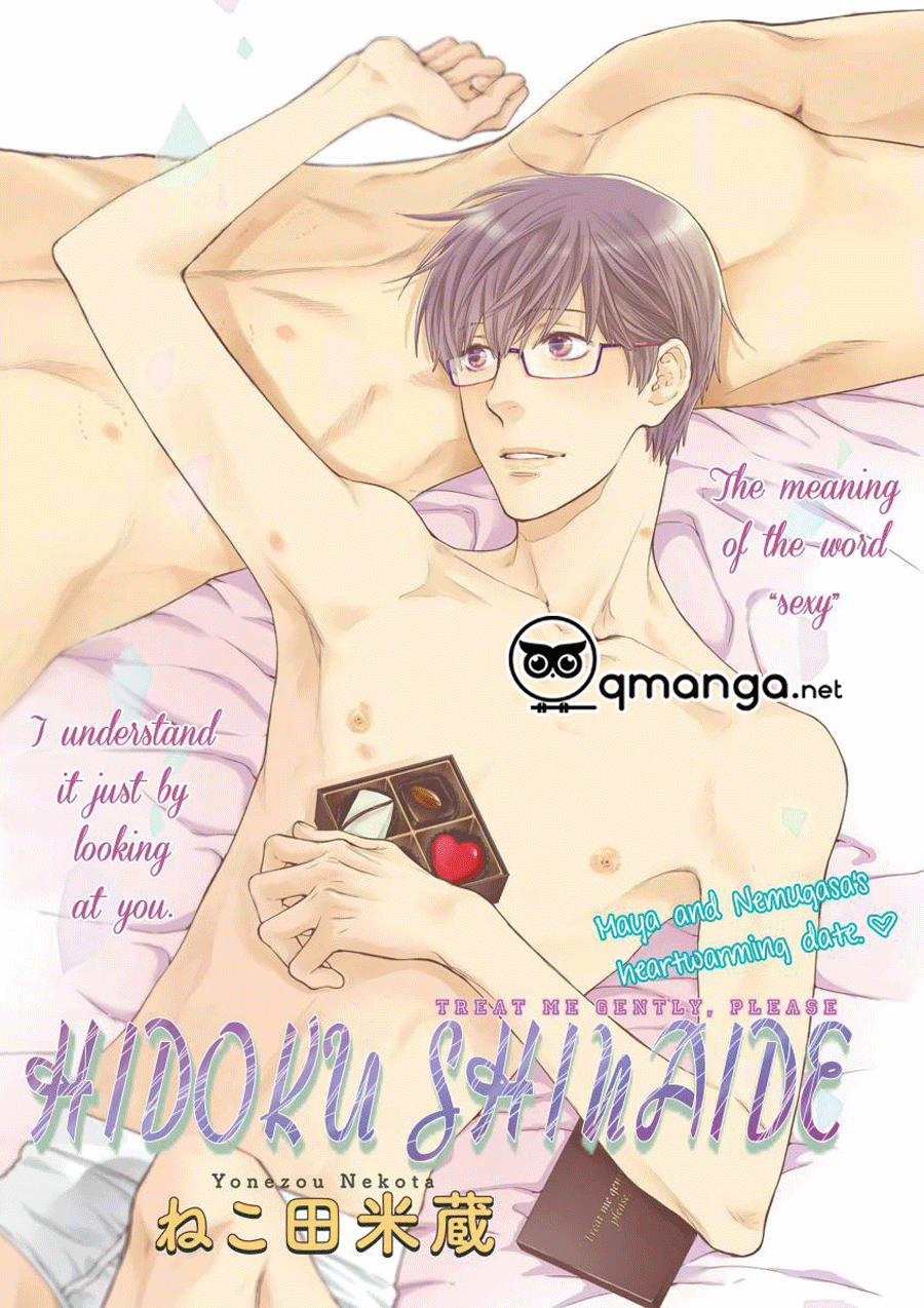 Hidoku Shinaide Vol 6 (Hãy Nhẹ Nhàng Với Em) 1 trang 1