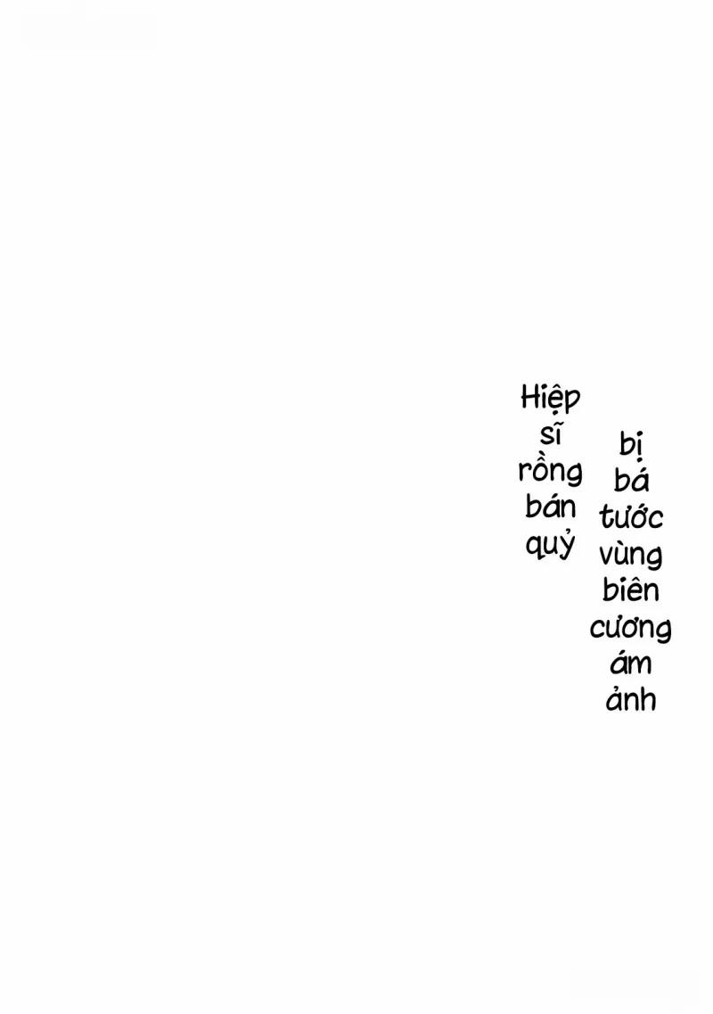 Hiệp Sĩ Rồng Bán Quỷ Bị Bá Tước Vùng Biên Cương Ám Ảnh 11 trang 26