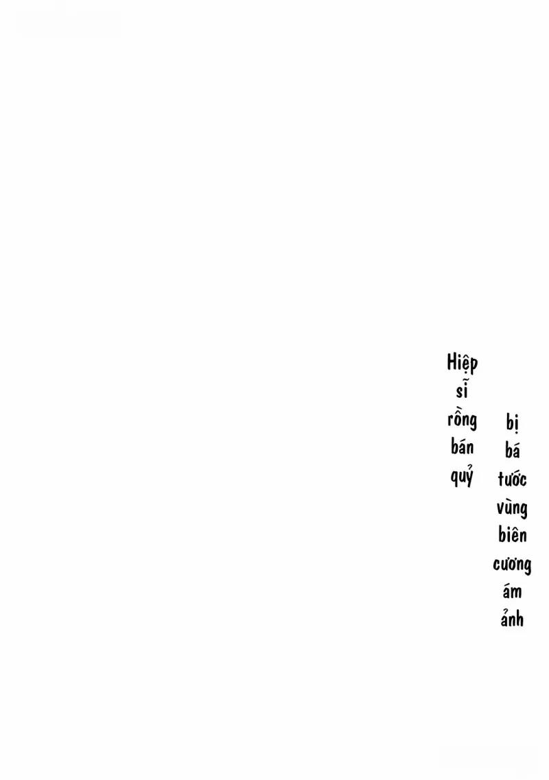 Hiệp Sĩ Rồng Bán Quỷ Bị Bá Tước Vùng Biên Cương Ám Ảnh 12 trang 20