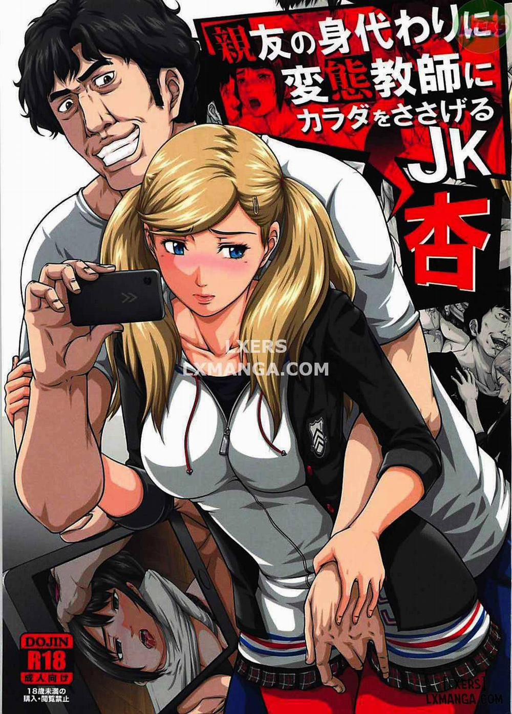 High School Girl Anne Offered Her Body to Her Pervert Teacher in Place of her Best Friend Oneshot trang 0