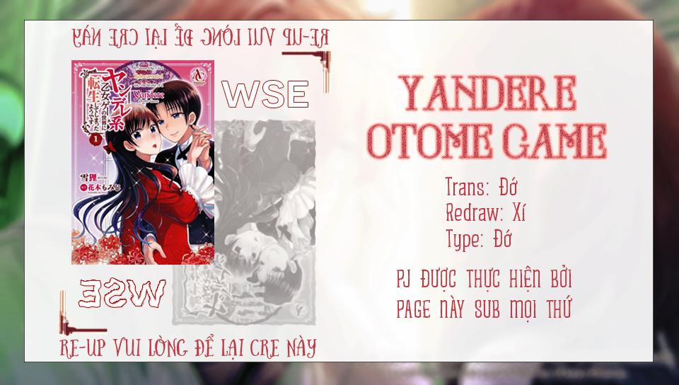 Hình Như Tôi Đã Tái Sinh Vào Yandere Otome Game 16 trang 0