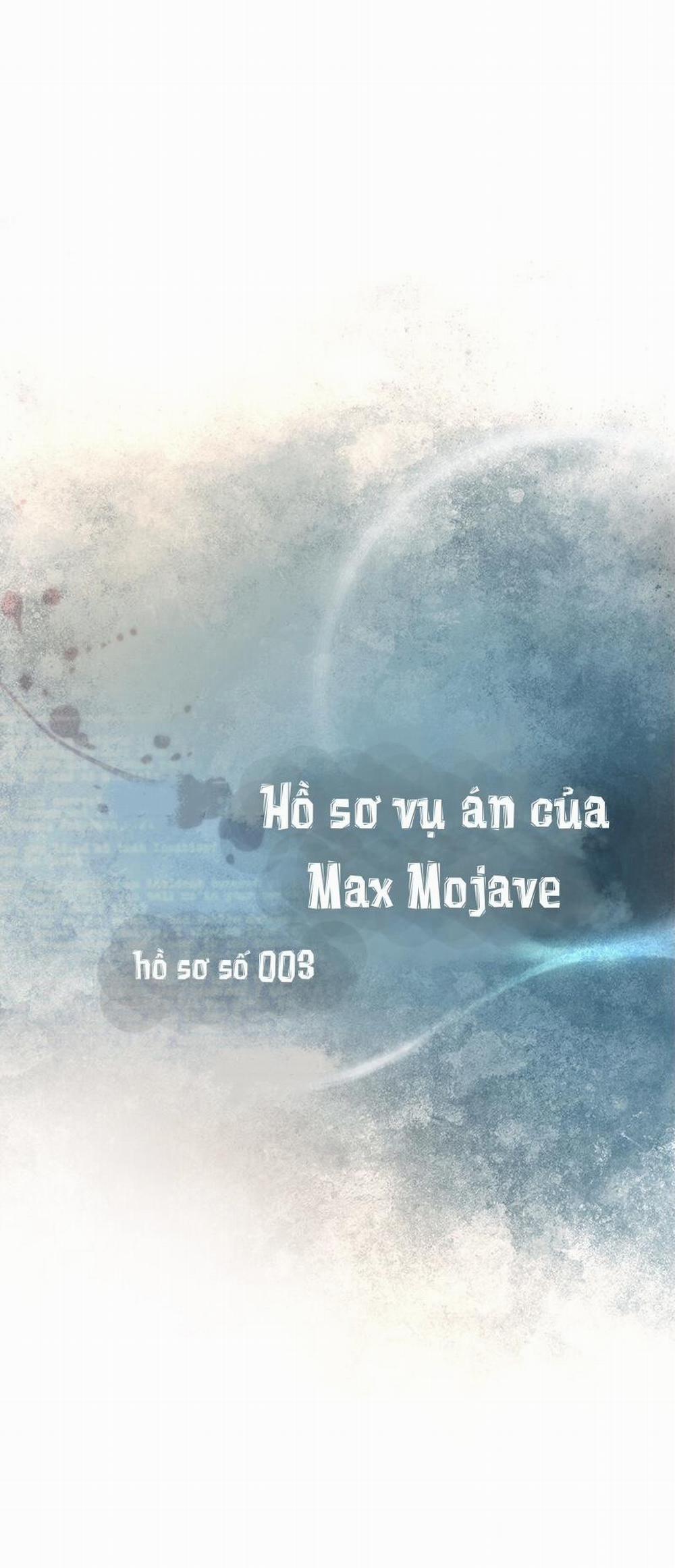 Hồ Sơ Vụ Án Của Max Mojave 3 trang 8