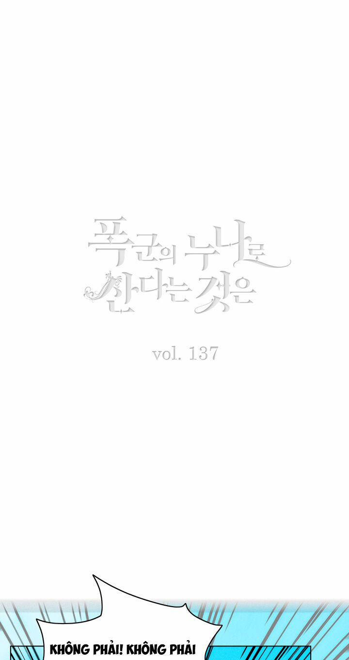 Hóa Kiếp Thành Chị Gái Của Bạo Chúa 137 trang 5