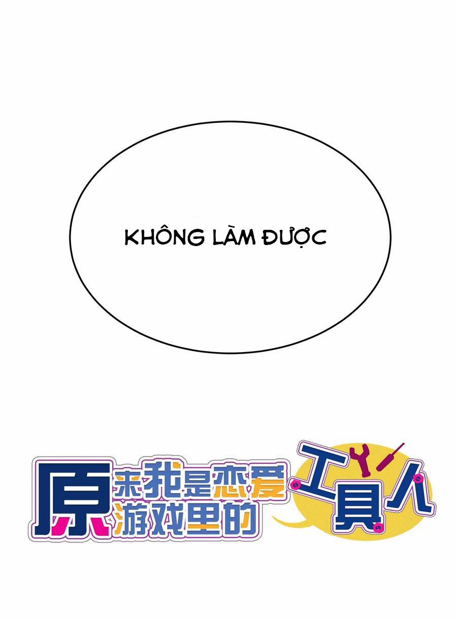 Hóa Ra Tôi Là Công Cụ Trong Game Tình Yêu 12 trang 12