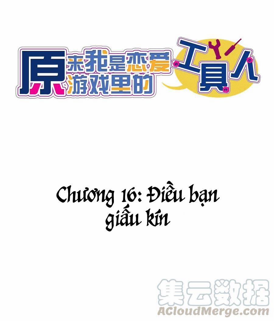 Hóa Ra Tôi Là Công Cụ Trong Game Tình Yêu 16 trang 13