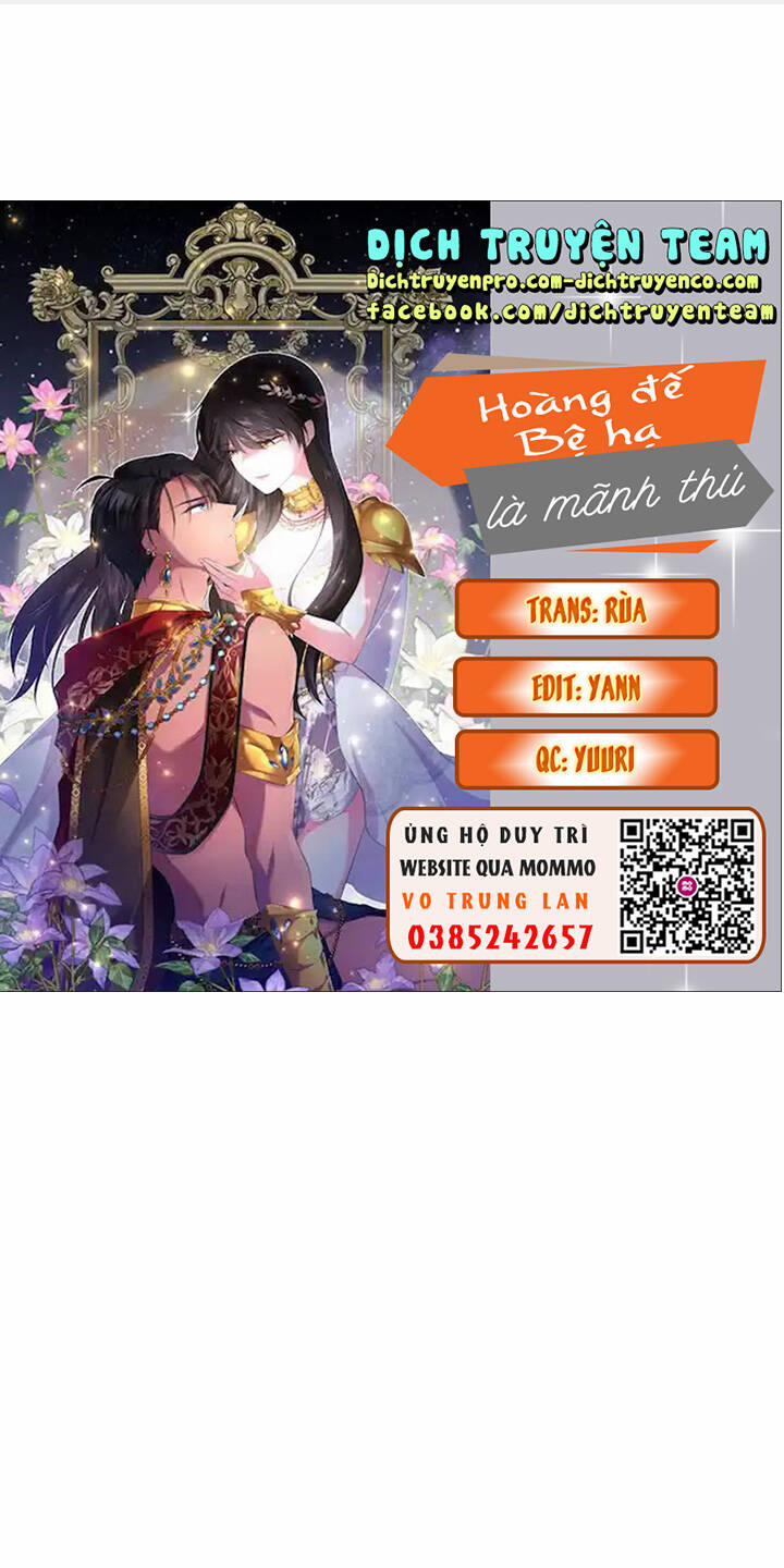 Hoàng Đế Bệ Hạ Là Mãnh Thú 52 trang 0