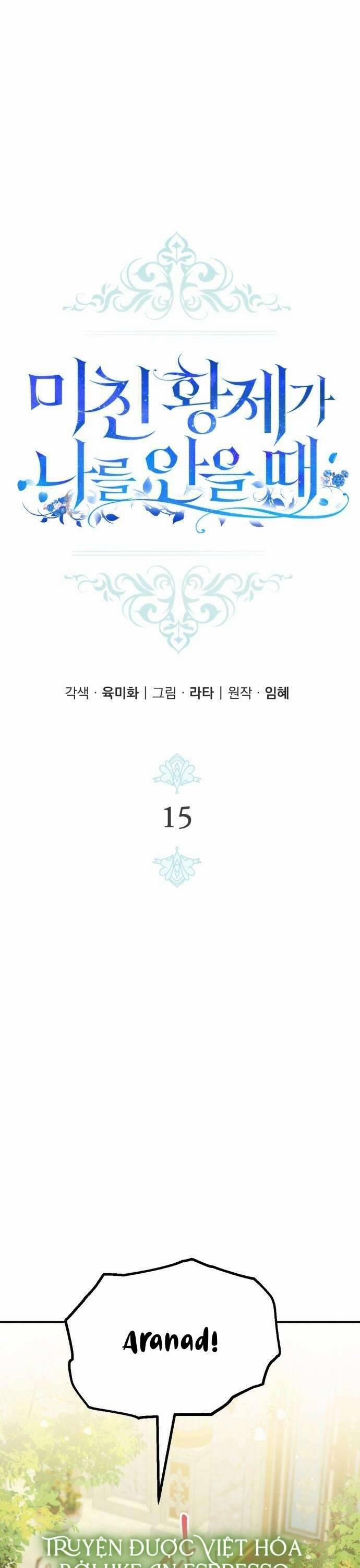 Hoàng Đế Điên Cuồng Ôm Lấy Tôi 15 trang 8