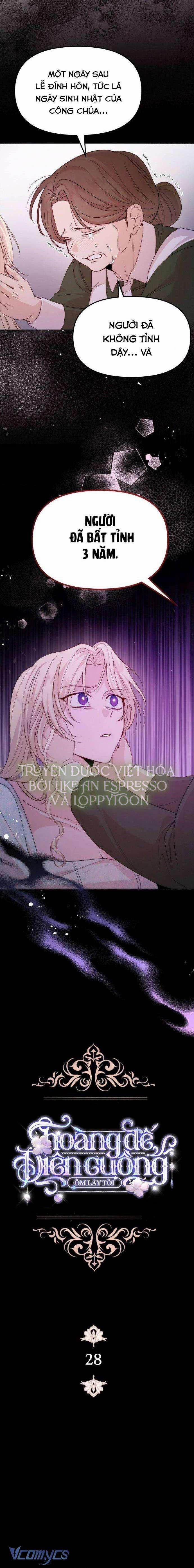 Hoàng Đế Điên Cuồng Ôm Lấy Tôi 28 trang 3