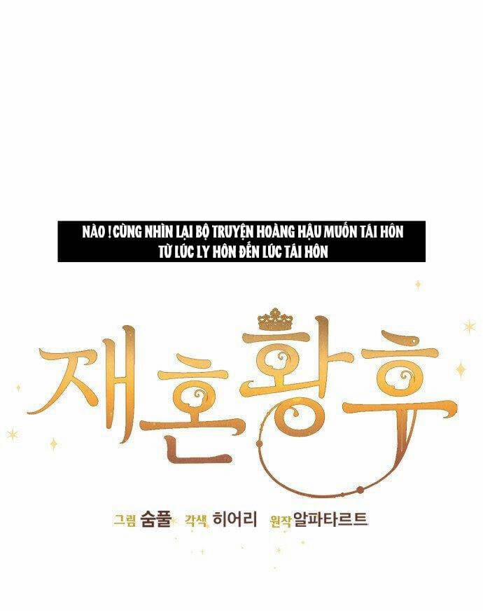 Hoàng Hậu Muốn Tái Hôn 122.1 trang 0