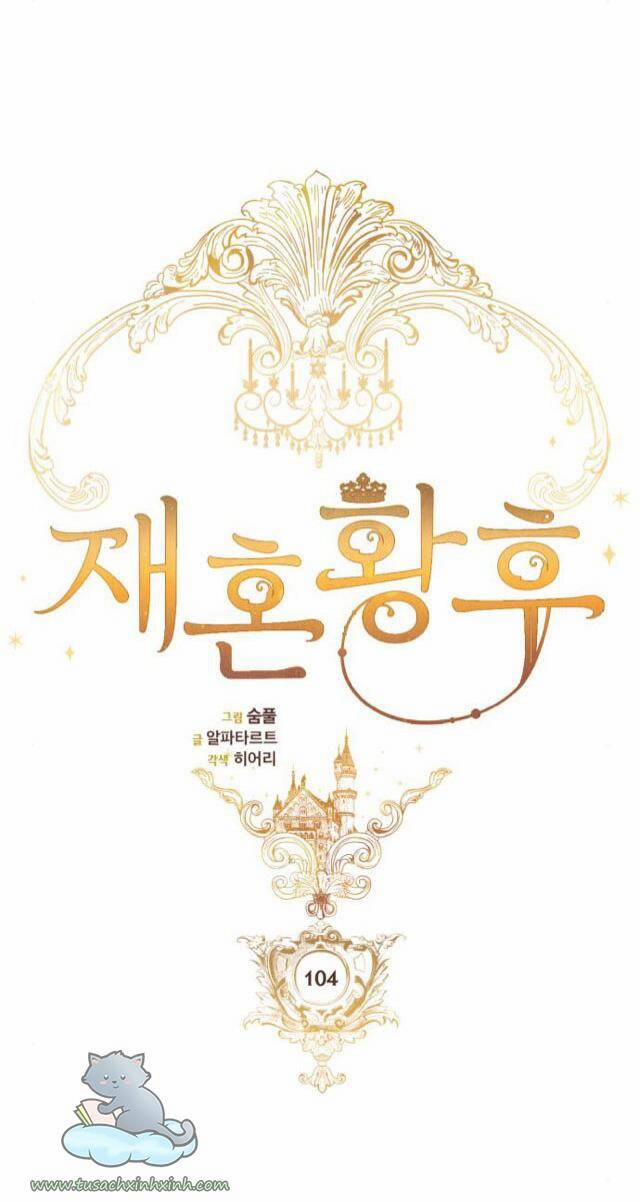 Hoàng Hậu Tái Hôn 104 trang 11