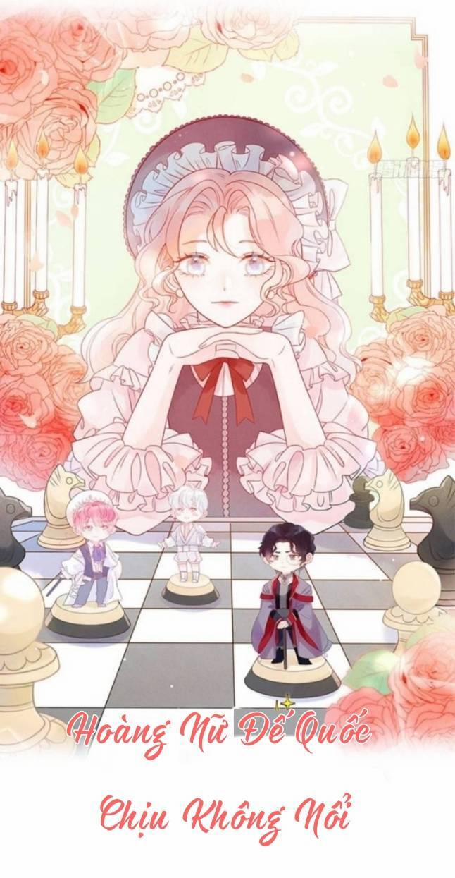 Hoàng Nữ Đế Quốc Chịu Không Nổi! 32 trang 1