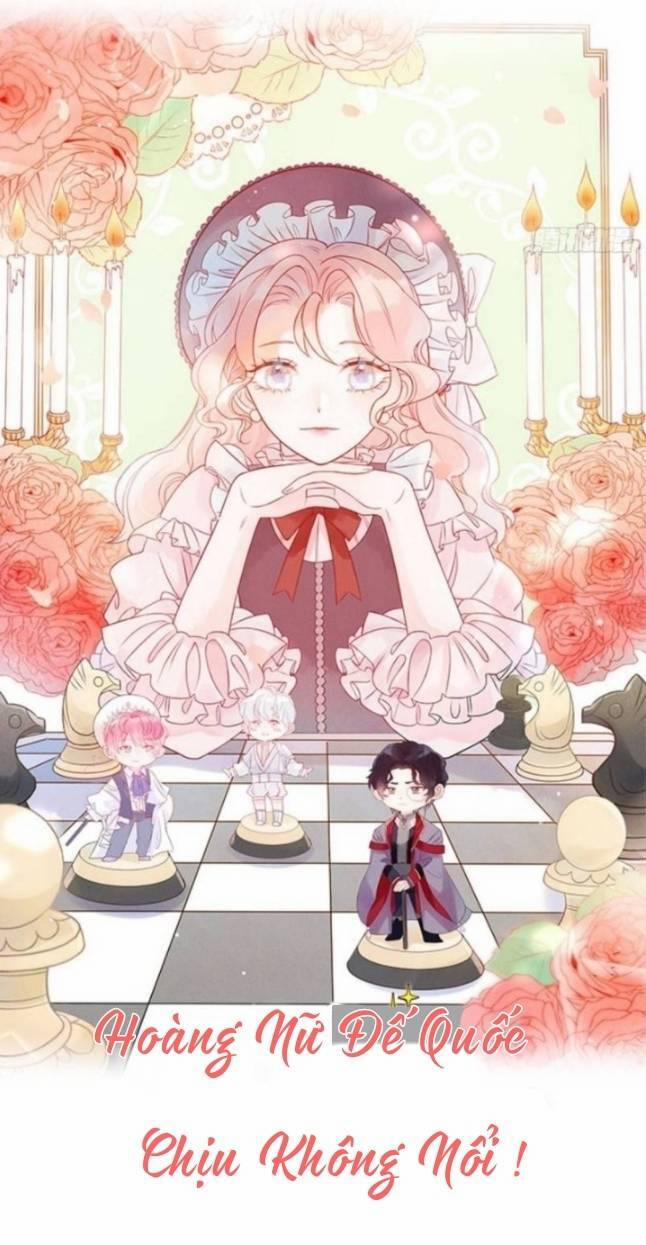 Hoàng Nữ Đế Quốc Chịu Không Nổi! 51 trang 1