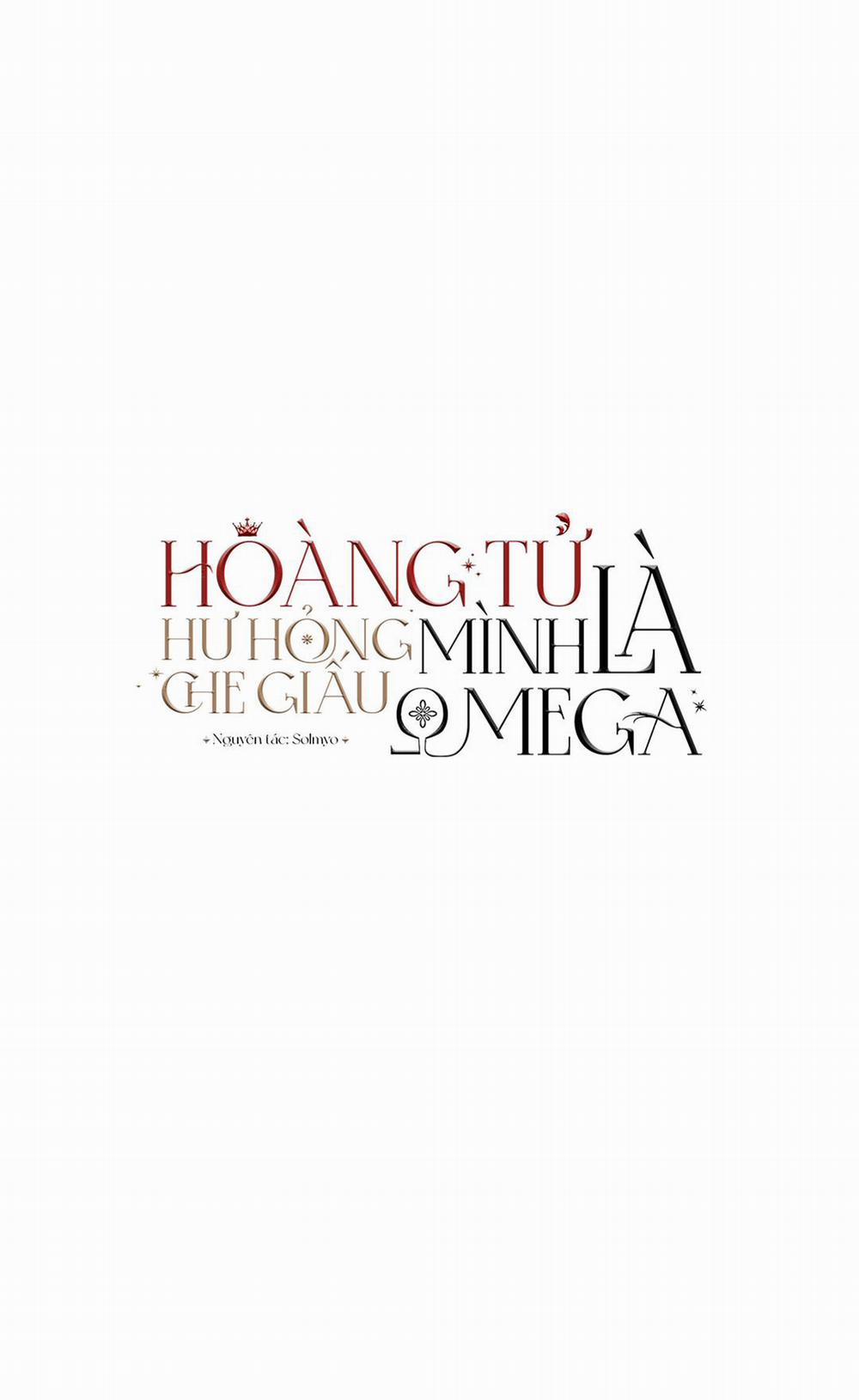 Hoàng Tử Hư Hỏng Che Giấu Mình Là Omega 11 trang 1