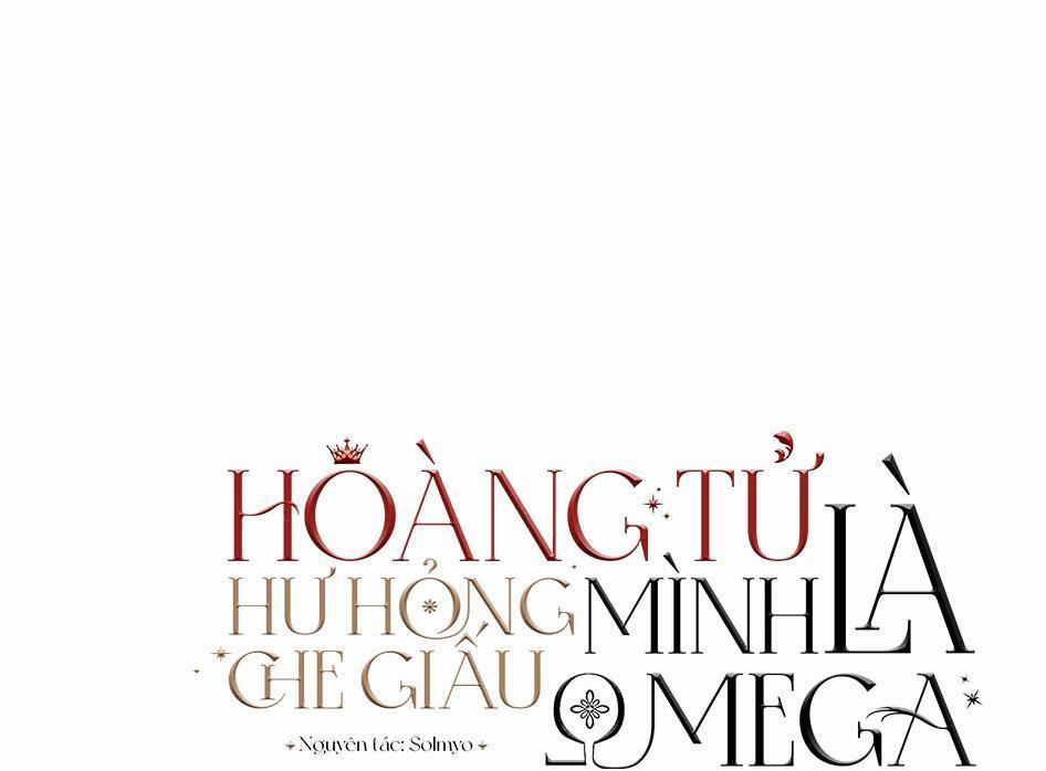 Hoàng Tử Hư Hỏng Che Giấu Mình Là Omega 15 trang 3