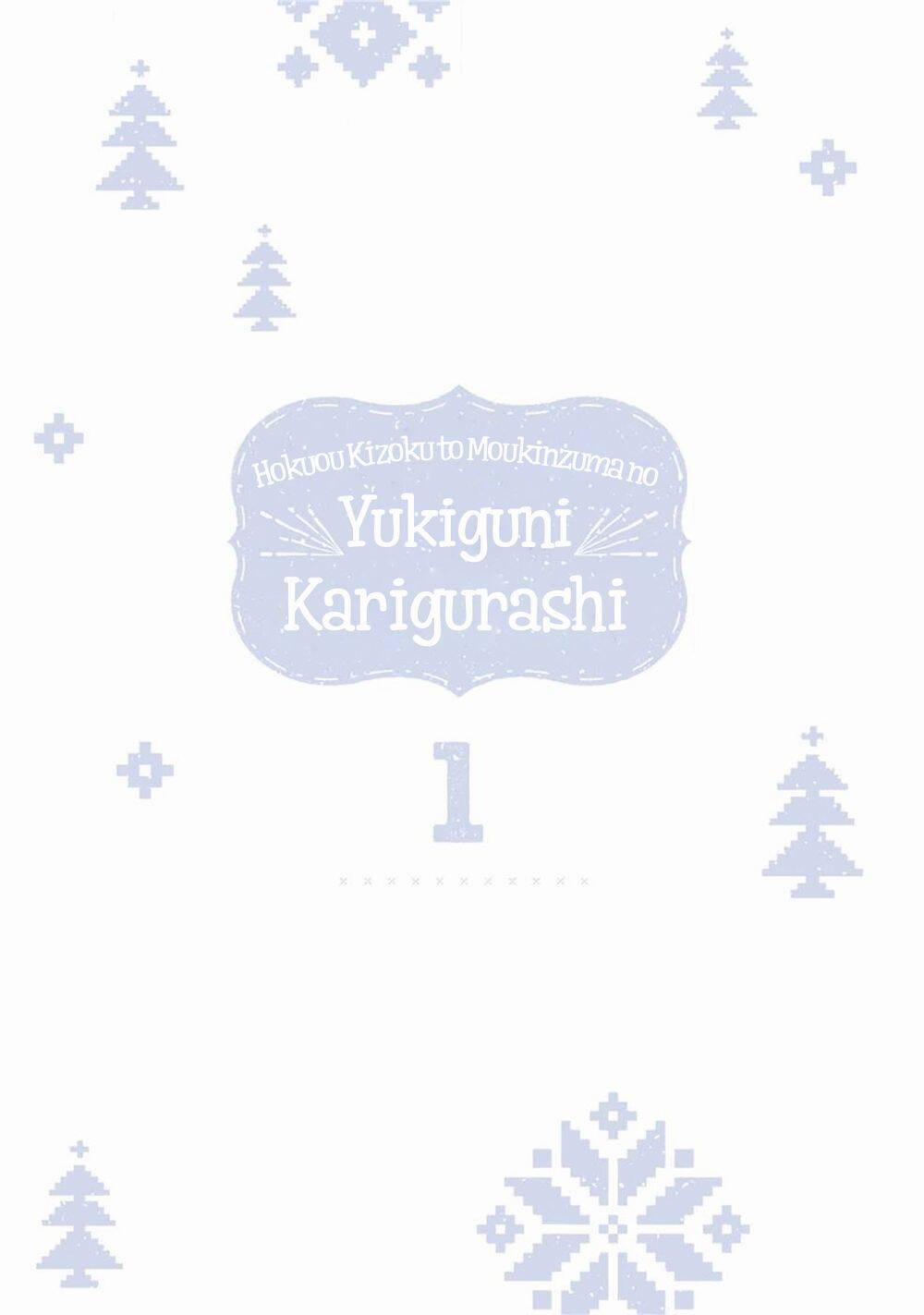 Hokuou Kizoku To Moukinzuma No Yukiguni Karigurashi 1 trang 5