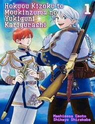 Đọc truyện tranh Hokuou Kizoku To Moukinzuma No Yukiguni Karigurashi