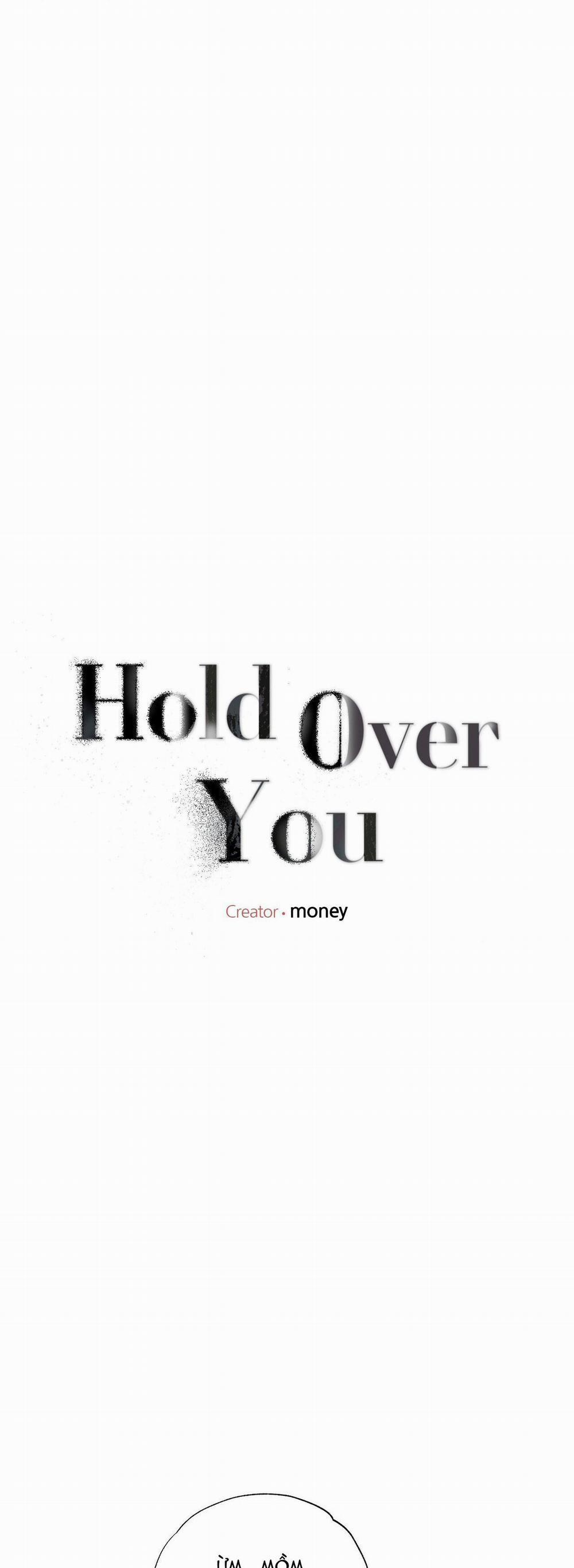 Hold Over You 18 trang 3