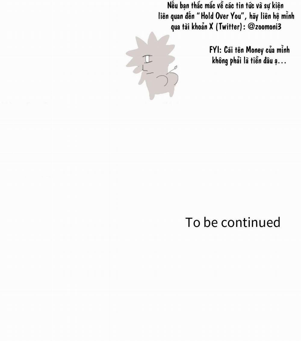 Hold Over You 26 hậu kì ss1 trang 9