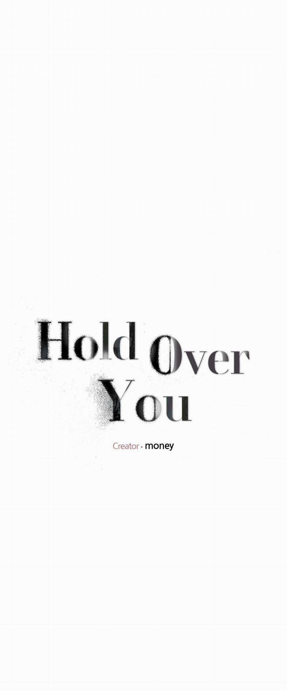 Hold Over You 5 trang 7