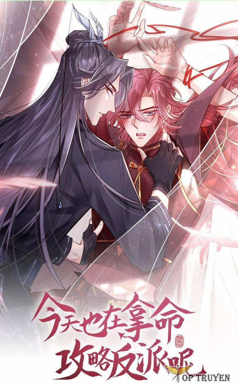 Hôm Nay Lại Lấy Mạng Công Lược Phản Diện 18 trang 0