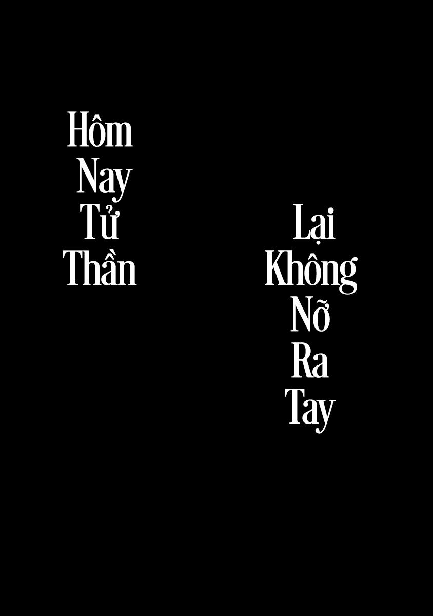 Hôm Nay Tử Thần Lại Không Nỡ Ra Tay 1 trang 1