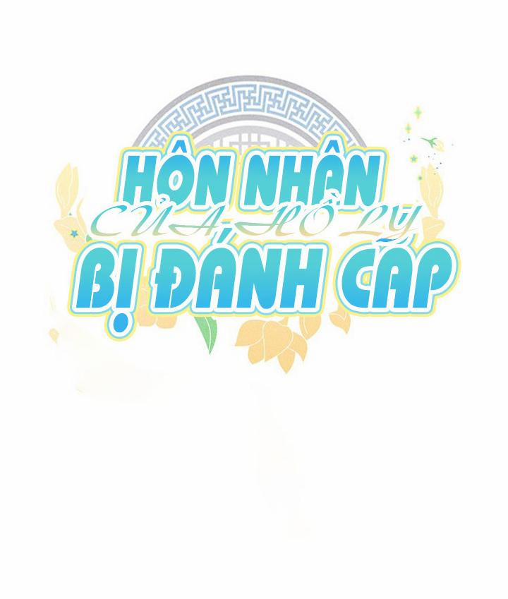 Hôn Nhân Bị Đánh Cắp Của Hồ Ly 8 trang 11