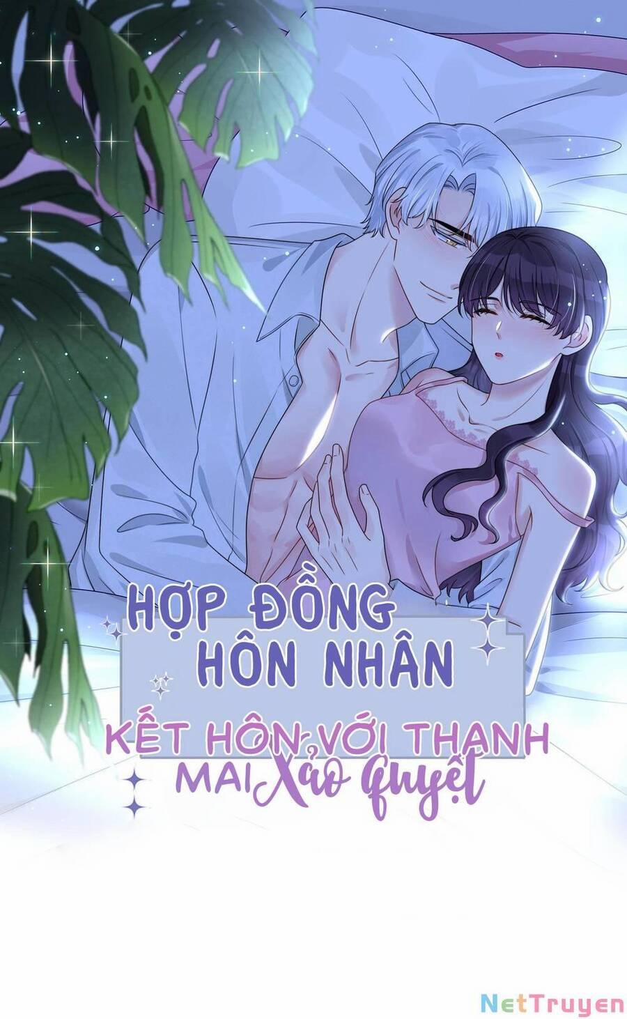 Hôn Nhân Hợp Đồng: Kết Hôn Với Thanh Mai Xảo Quyệt 34 trang 1