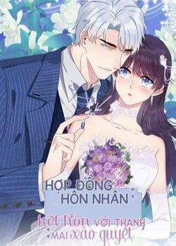 Đọc truyện tranh Hôn Nhân Hợp Đồng: Kết Hôn Với Thanh Mai Xảo Quyệt