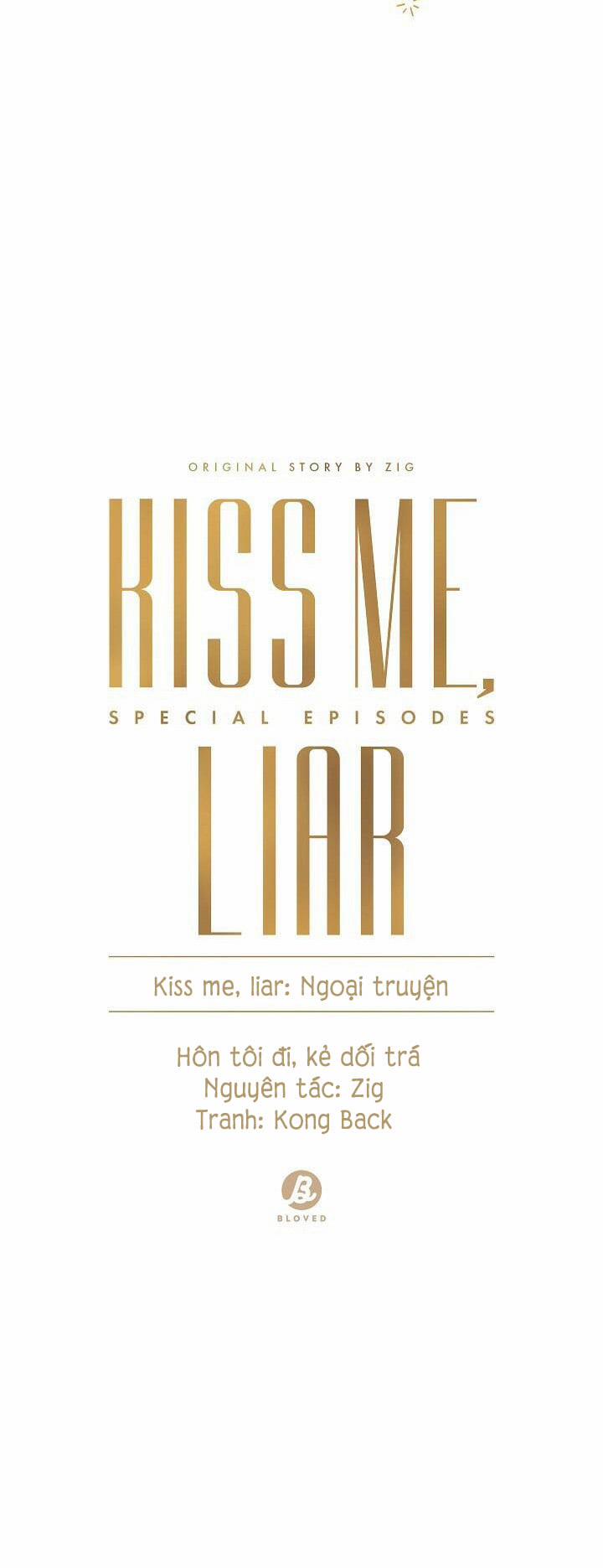 Hôn Tôi Đi, Đồ Dối Trá 0 Ngoại truyện 1 trang 3