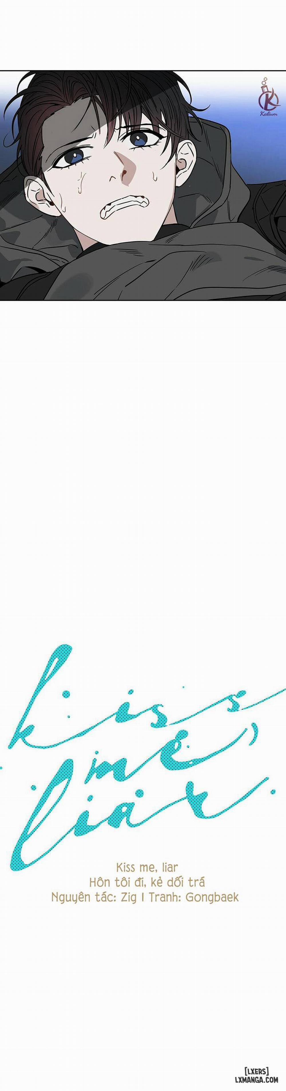 Hôn tôi đi, kẻ dối trá 36 trang 6