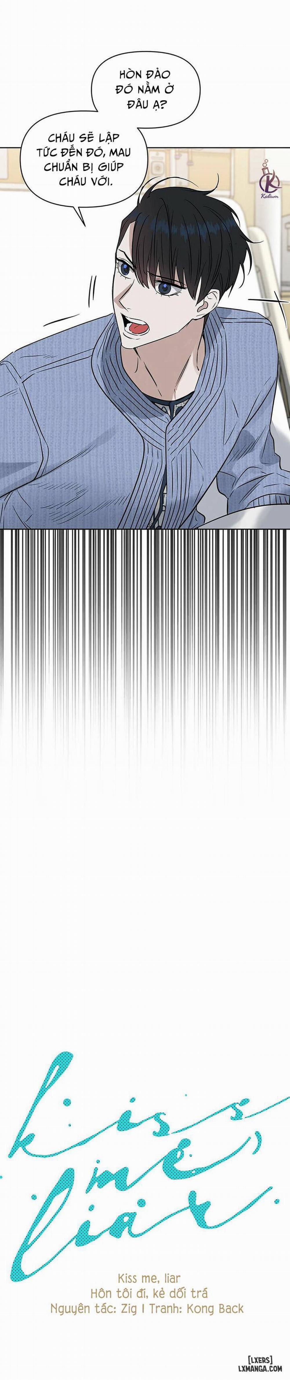 Hôn tôi đi, kẻ dối trá 45 trang 7