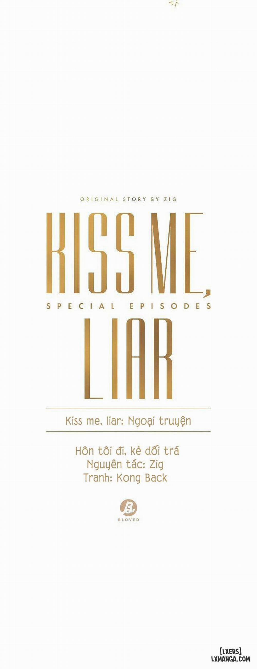 Hôn tôi đi, kẻ dối trá Ngoại truyện 1 trang 3