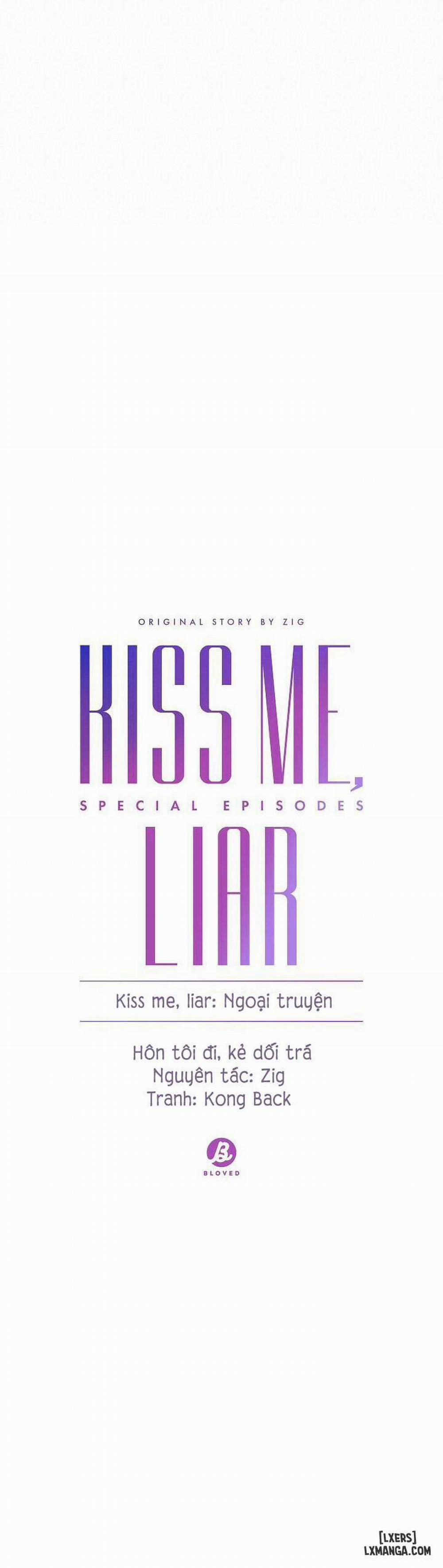 Hôn tôi đi, kẻ dối trá Ngoại truyện 2 trang 4