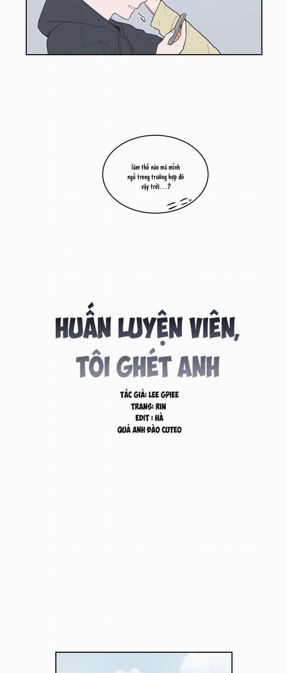 Huấn Luyện Viên Tôi Ghét Cậu 14 trang 3