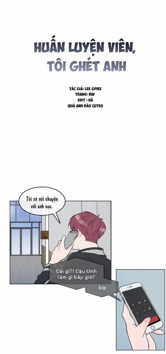 Huấn Luyện Viên Tôi Ghét Cậu 2 trang 6