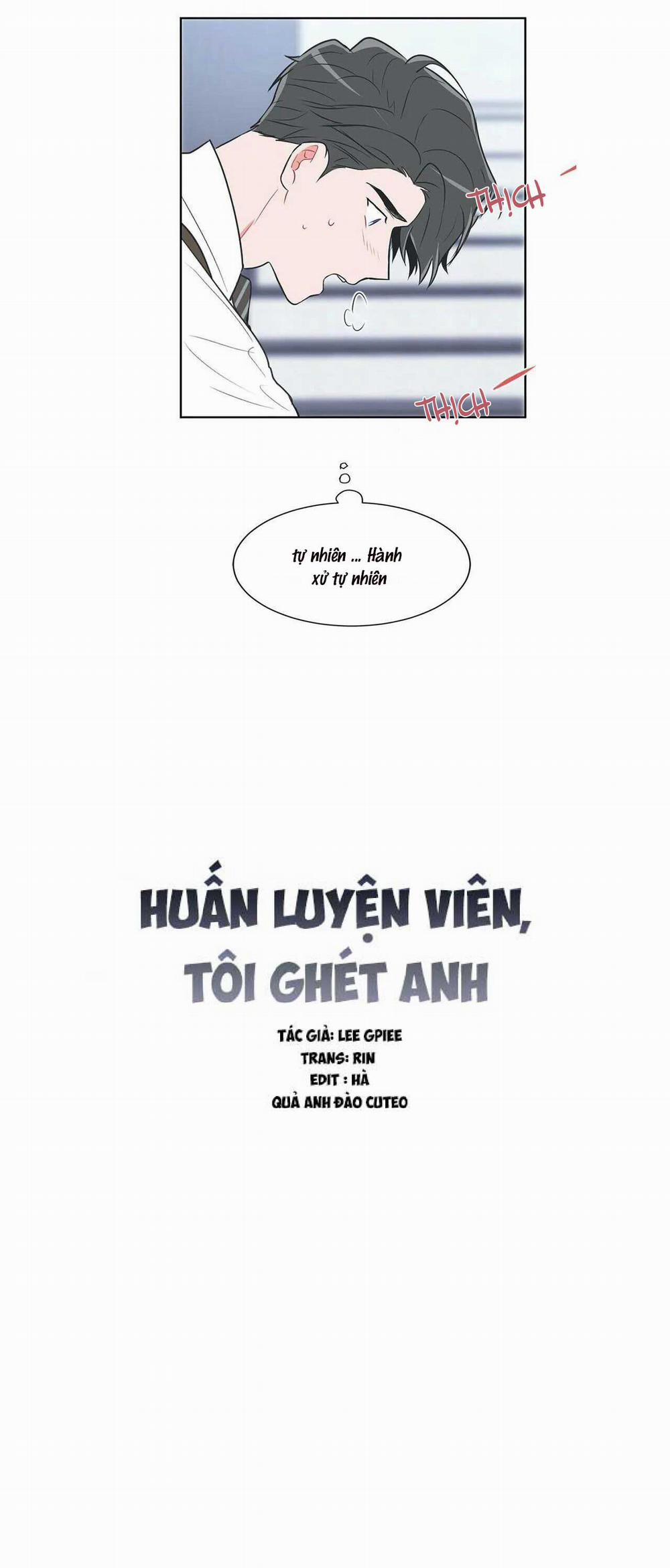Huấn Luyện Viên Tôi Ghét Cậu 25 trang 1