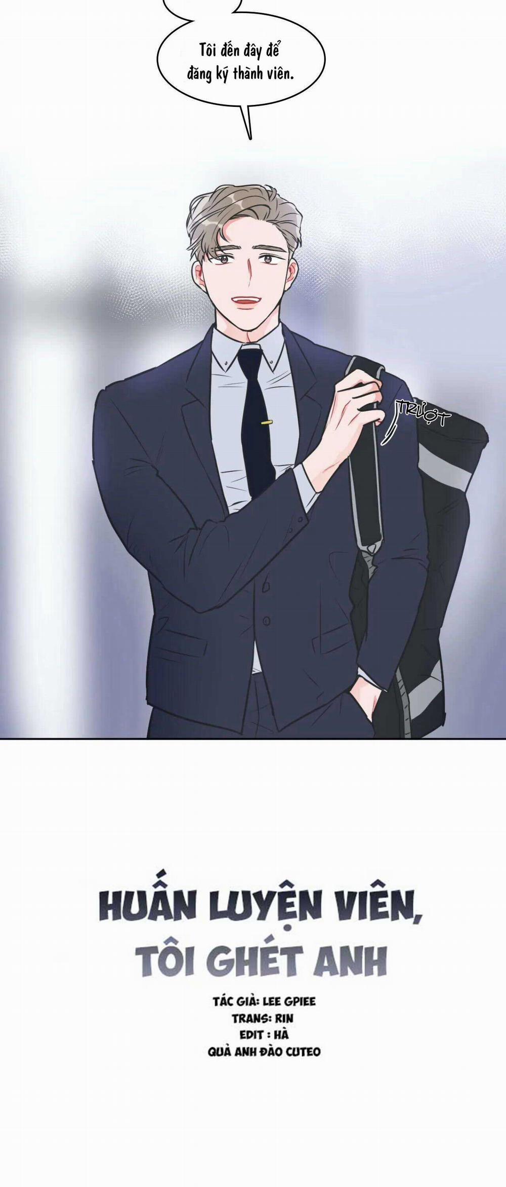 Huấn Luyện Viên Tôi Ghét Cậu 8 trang 1